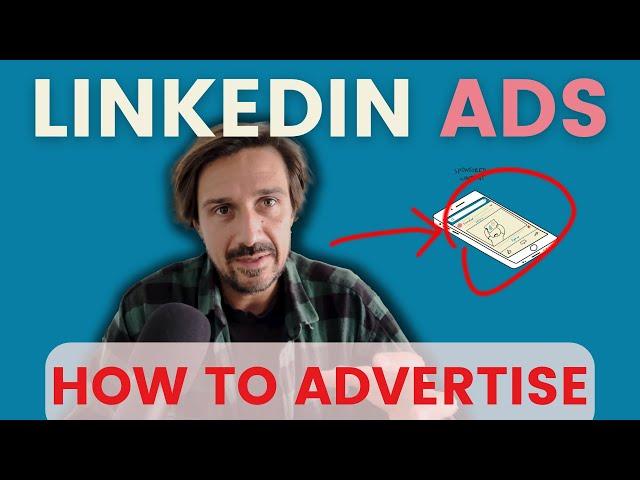 How To Advertise On LinkedIn (Strategy for 2024)