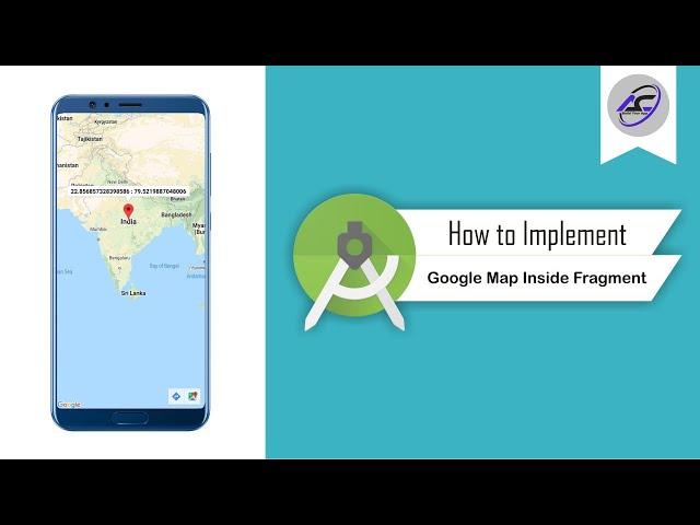 How to Implement Google Map Inside Fragment in Android Studio | GoogleMap | Android Coding