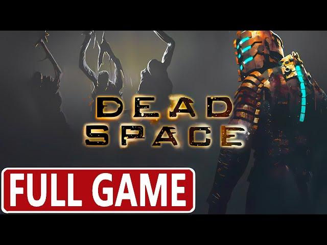 Dead Space (2008) FULL GAME [XBOX Series X] GAMEPLAY WALKTHROUGH - No Commentary