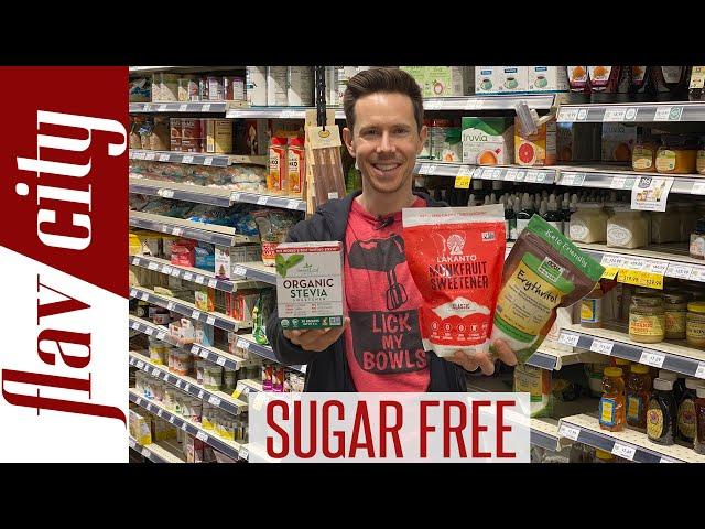 The HEALTHIEST Sugar Free Sweeteners At The Grocery Store - Monk Fruit, Stevia, & More!