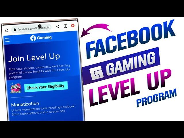 How To Apply Facebook Gaming level Up Program | how to join facebook gaming level up program