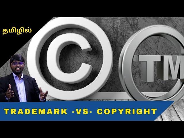 Copyright Registration Vs Trademark Registration | Tamil | Logo Registration in Chennai