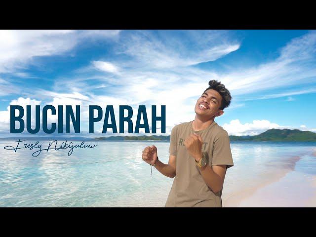 BUCIN PARAH - Fresly Nikijuluw ( Official Music Video )