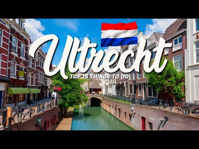 15 BEST Things To Do In Utrecht  Netherlands