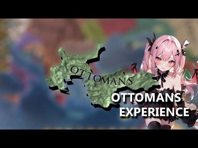 Eu4 - Yet Another Ottoman Experience