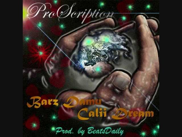 ProScription Barz Damu Feat. Calii Dream (Prod. by BeatsDaily)