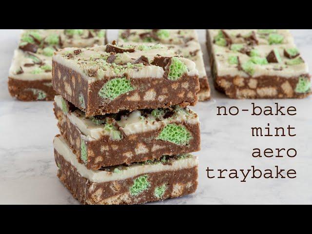 No-Bake Mint Aero Traybake | traybakes & more