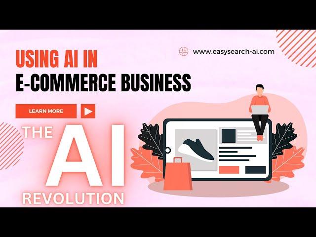 EasySearch AI: Revolutionizing Search for Online Retailers (EasySearch-AI.com)