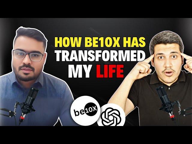 How Aditya Kachave's Insights helped me to 3x My Salary | Be10x Review