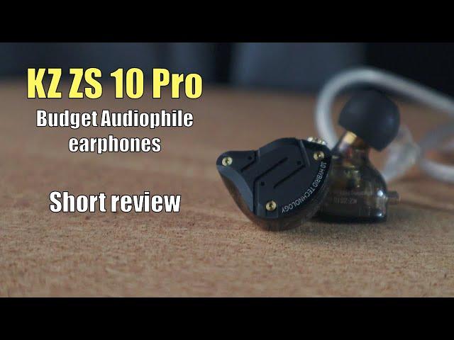 KZ ZS10 Pro - Budget audiophile earphones