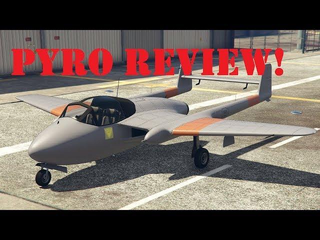 GTA Pyro Review