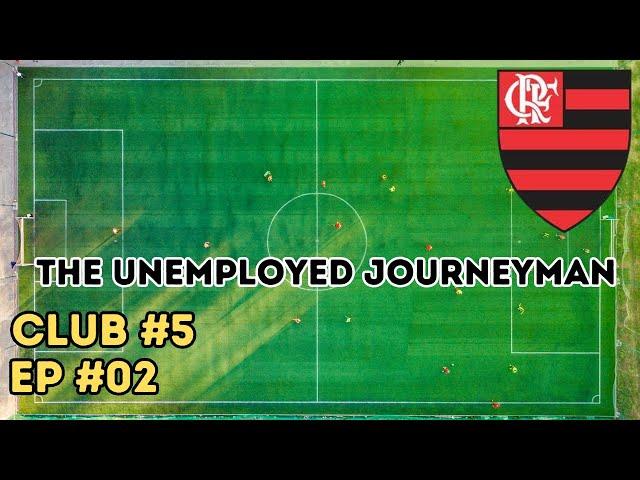 COPA LIBERTADORES RED CARD!! I The Unemployed Journeyman I Club 5 I Episode 2 I FLAMENGO I FM24