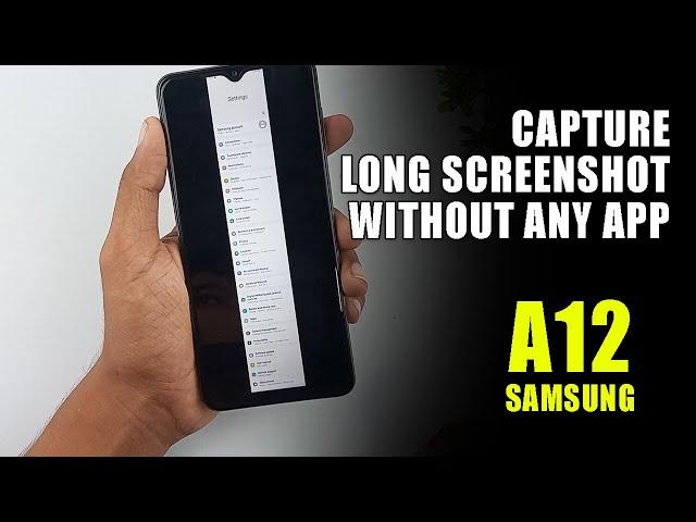 How To Capture Long Screen Shot - Samsung Galaxy A12