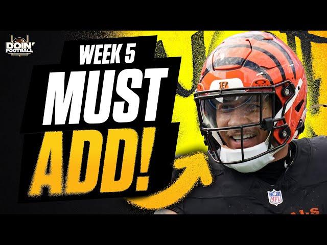 Week 5 MUST ADD Waiver Wire Targets!! | Fantasy Football Advice