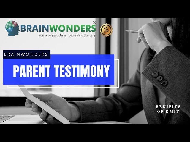 90% accurate Brainwonders DMIT Report - Parents Feedback - Brainwonders