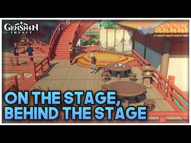 On the Stage, Behind the Stage | Genshin Impact 2.7