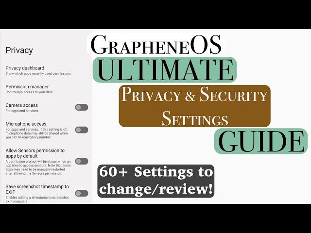 GrapheneOS: The ULTIMATE Privacy, Security, and Battery Settings Guide!!! (Portrait View)