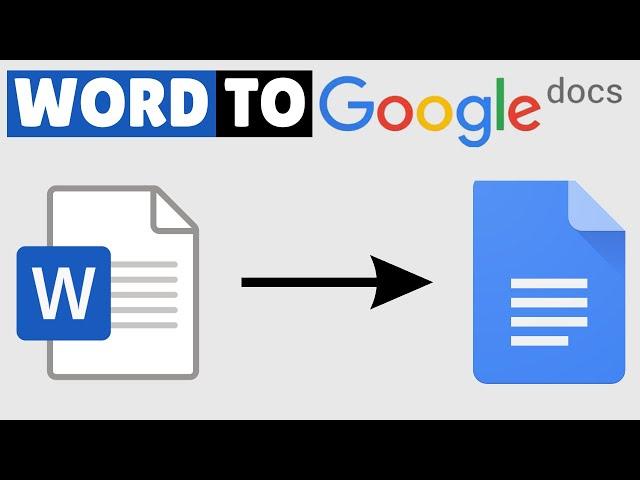 How to Convert Word Document to Google Docs