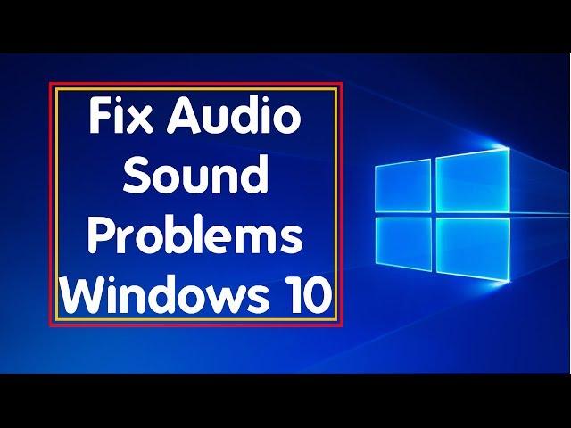 Fix Problem High Definition Audio Device In Windows 10 - BlueLightTECH