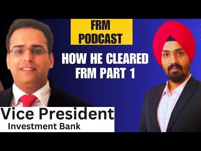 Meet Chetan From UK - How he Cleared His FRM Part 1 Exam | FRM Podcast With Vardeez