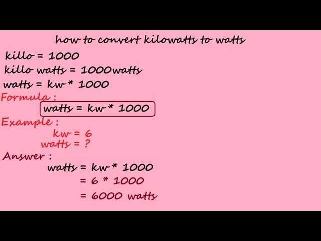 how to convert kilowatts to watts - electrical calculation