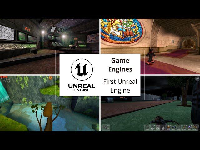 Game Engines Evolution - Unreal Engine