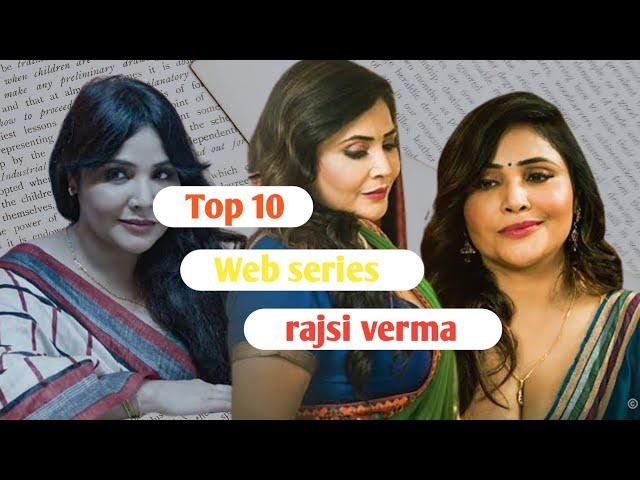 rajsi verma top 10 best web series rajsi verma web series list 2023