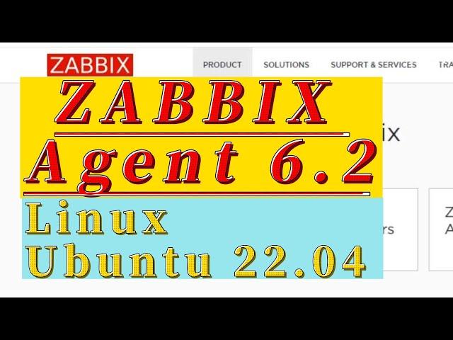 Install Zabbix Agent 6.2 on Ubuntu 22.04