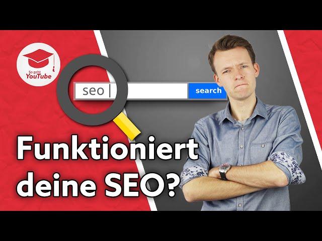 Wie du erkennst, ob deine YouTube SEO funktioniert #WiegehtYouTube