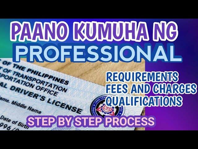Paano Kumuha ng Professional Driver's License 2024 Non-Professional to Professional Drivers License