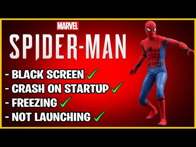 Fix Marvel’s Spider-Man Remastered Not Launching | Crashing | Freezing | Black Screen On PC! 2022