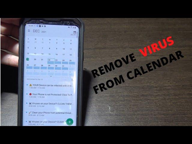 how to remove virus warning from calendar  on android  smartphone