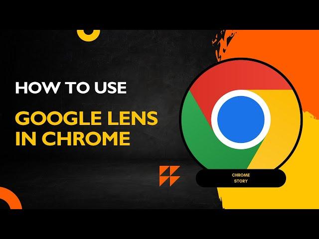 How to Use Google Lens on Chrome