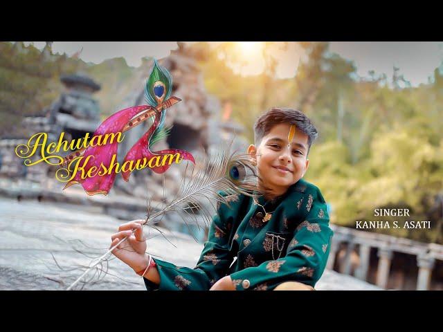 Achyutam Keshavam  Album Song | Presnt By kanha Asati