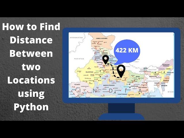 Distance Between Two Geographical Location using Python