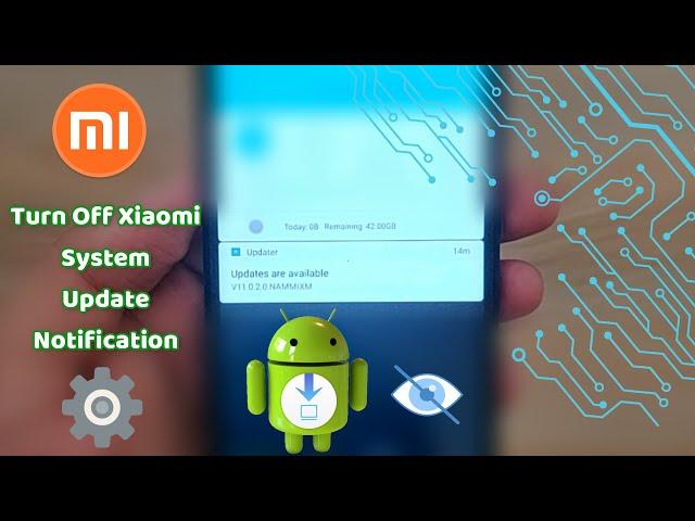 Turn Off Xiaomi System Update Notification | Remove MIUI Auto-Update Notification