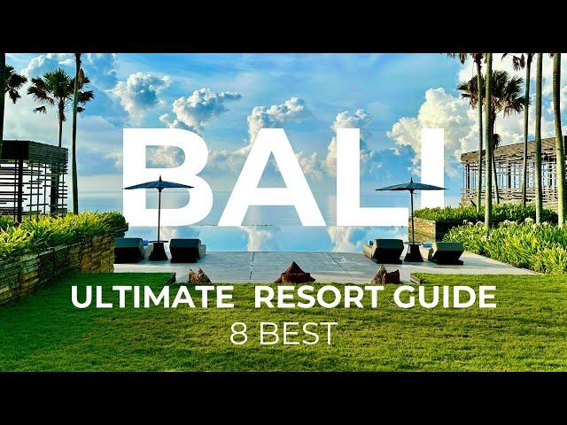 Bali's Best Resorts & Hotels: 8 Handpicked Gems