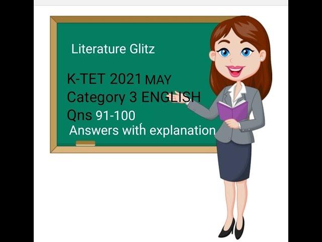 K-TET MAY 2021 Category-3  PART 3 ENGLISH Previous questions with Explanation