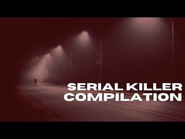 TRUE CRIME COMPILATION | Serial Killers | 6 Cases - 4 Hours