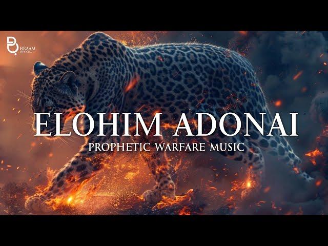 Elohim Adonai | Prophetic Warfare Prayer Instrumental