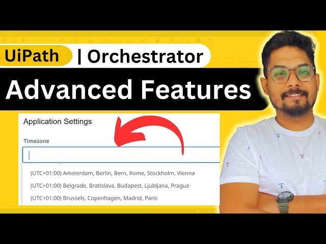 UiPath Orchestrator: Advanced Features