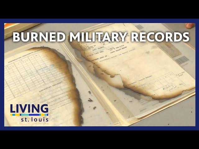 Continued Recovery of Military Records Destroyed in a 1973 Fire | Living St. Louis