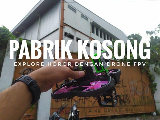 Drone Horor!! Pabrik Terbengkalai Sukabumi ( Explorer Horor Dengan Drone FPV ) #Reptile Cloud V2