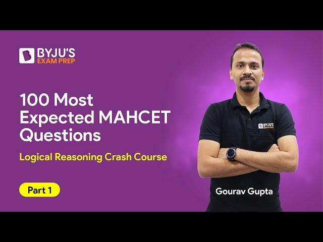 100 Most Expected MAHCET LR Questions | CET 2023 Preparation | Part 1 | CET Logical Reasoning