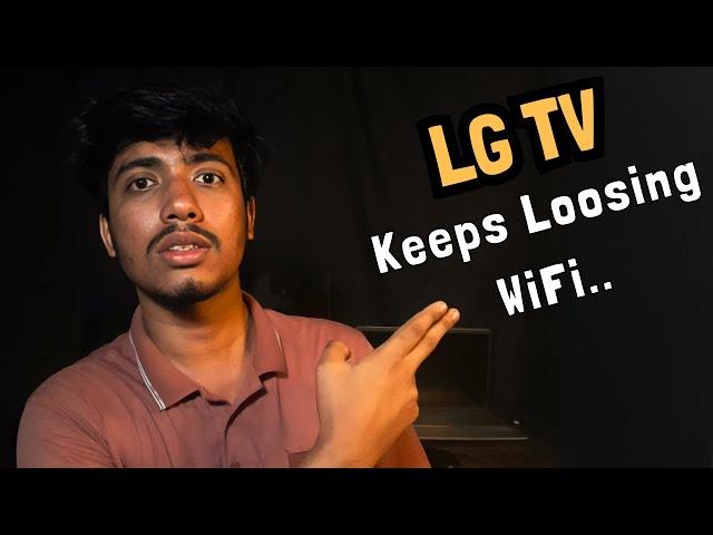 LG TV Keeps Disconnecting From WiFi? (Do These 4 Things..)