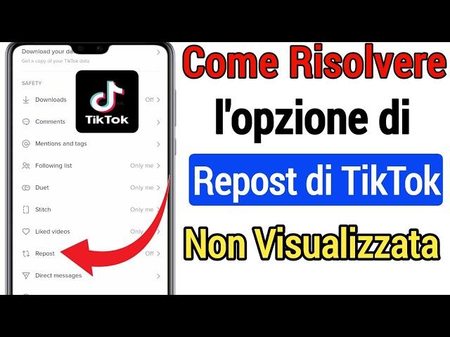 Come Risolvere L'opzione Di Repost Di Tiktok Non Visualizzata|| TikTok Repost non visualizzato