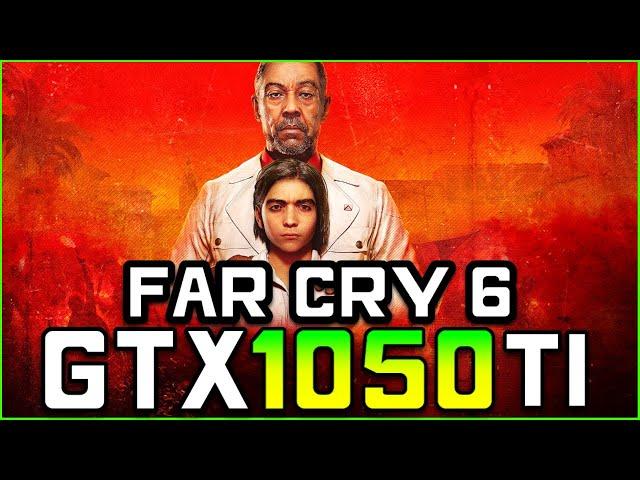 Far Cry 6 - GTX 1050 Ti FPS Test (All Settings)