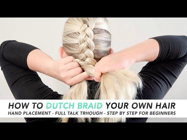 How To Dutch Braid Your Own Hair (THE EASIEST 5 MINUTE BRAID!) Real-Time Talk Through - PART 1 [CC]