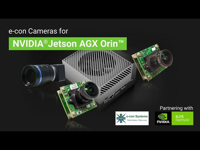 Cameras for NVIDIA Jetson AGX Orin Development Kit | e-con Systems