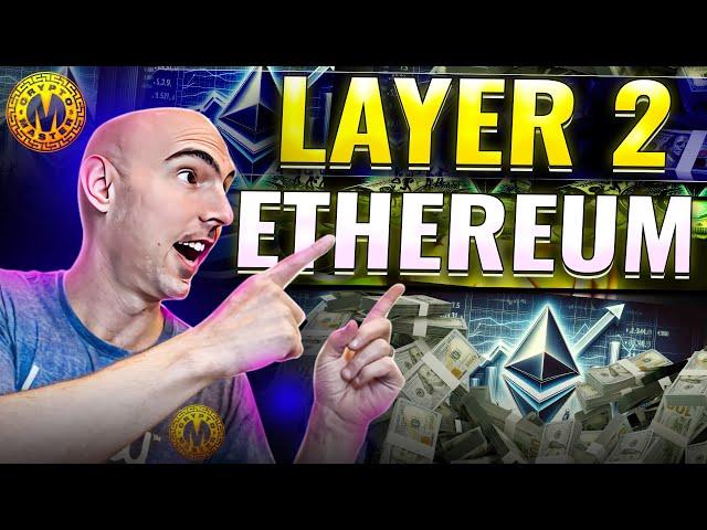 Layer 2 Ethereum  NEW Ethereum Layer 2 You Need to Know About